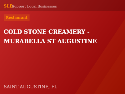 COLD STONE CREAMERY - MURABELLA ST AUGUSTINE — Restaurant in SAINT AUGUSTINE, FL