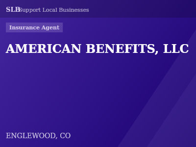 AMERICAN BENEFITS, LLC — Insurance Agent in ENGLEWOOD, CO