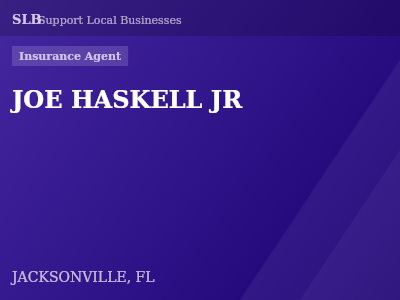 JOE HASKELL JR — Insurance Agent in JACKSONVILLE, FL