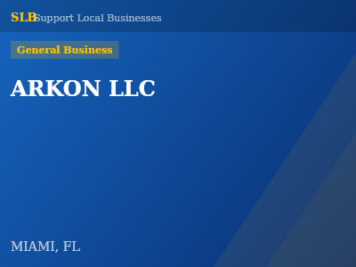 ARKON LLC — General Business in MIAMI, FL