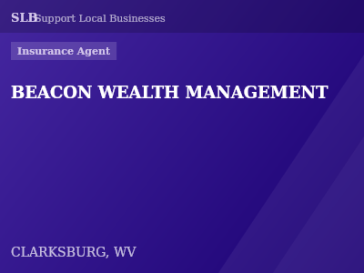 BEACON WEALTH MANAGEMENT — Insurance Agent in CLARKSBURG, WV