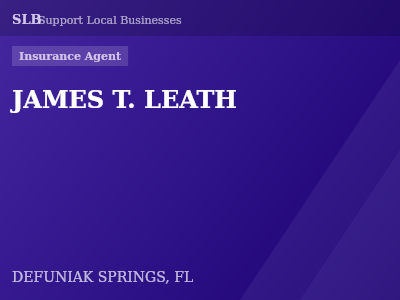 JAMES T. LEATH — Insurance Agent in DEFUNIAK SPRINGS, FL