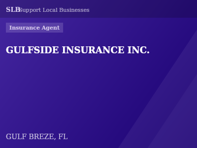GULFSIDE INSURANCE INC. — Insurance Agent in GULF BREZE, FL