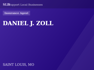 DANIEL J. ZOLL — Insurance Agent in SAINT LOUIS, MO