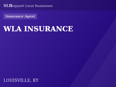 WLA INSURANCE — Insurance Agent in LOUISVILLE, KY