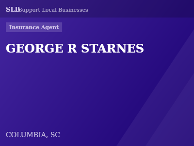 GEORGE R STARNES — Insurance Agent in COLUMBIA, SC