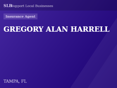 GREGORY ALAN HARRELL — Insurance Agent in TAMPA, FL