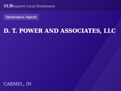D. T. POWER AND ASSOCIATES, LLC — Insurance Agent in CARMEL, IN