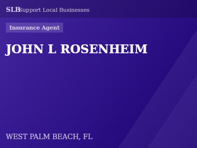 JOHN L ROSENHEIM — Insurance Agent in WEST PALM BEACH, FL