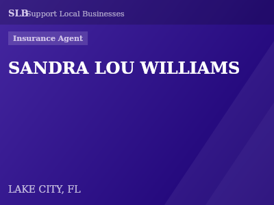 SANDRA LOU WILLIAMS — Insurance Agent in LAKE CITY, FL