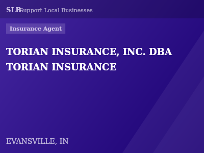 TORIAN INSURANCE, INC. DBA TORIAN INSURANCE — Insurance Agent in EVANSVILLE, IN