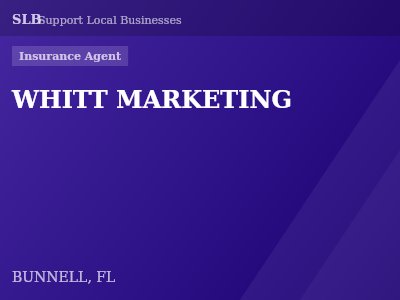WHITT MARKETING — Insurance Agent in BUNNELL, FL