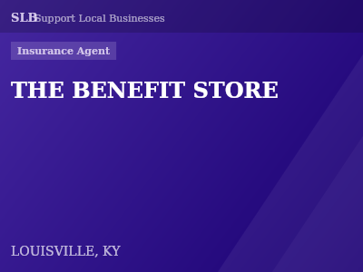 THE BENEFIT STORE — Insurance Agent in LOUISVILLE, KY