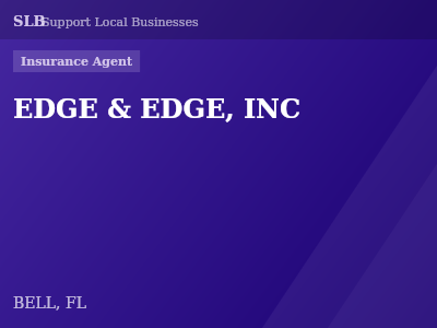 EDGE & EDGE, INC — Insurance Agent in BELL, FL