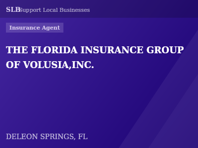 THE FLORIDA INSURANCE GROUP OF VOLUSIA,INC. — Insurance Agent in DELEON SPRINGS, FL
