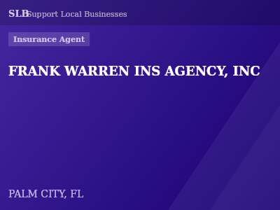 FRANK WARREN INS AGENCY, INC — Insurance Agent in PALM CITY, FL