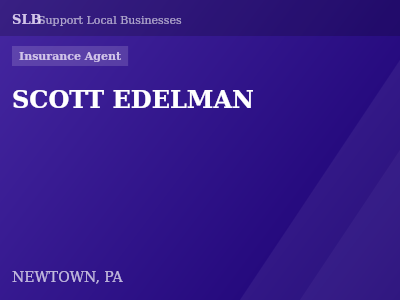 SCOTT EDELMAN — Insurance Agent in NEWTOWN, PA