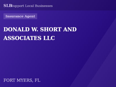DONALD W. SHORT AND ASSOCIATES LLC — Insurance Agent in FORT MYERS, FL