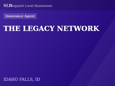 THE LEGACY NETWORK — Insurance Agent in IDAHO FALLS, ID