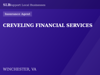 CREVELING FINANCIAL SERVICES — Insurance Agent in WINCHESTER, VA