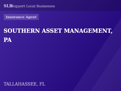 SOUTHERN ASSET MANAGEMENT, PA — Insurance Agent in TALLAHASSEE, FL
