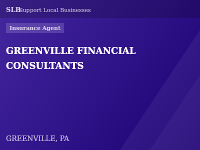 GREENVILLE FINANCIAL CONSULTANTS — Insurance Agent in GREENVILLE, PA