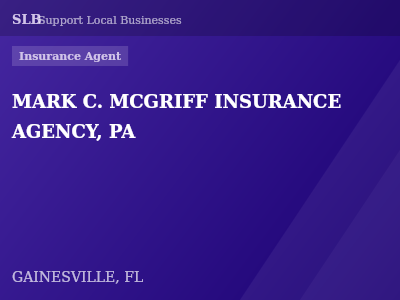 MARK C. MCGRIFF INSURANCE AGENCY, PA — Insurance Agent in GAINESVILLE, FL