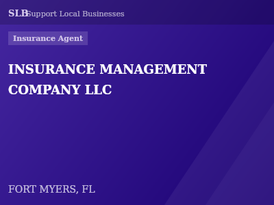 INSURANCE MANAGEMENT COMPANY LLC — Insurance Agent in FORT MYERS, FL