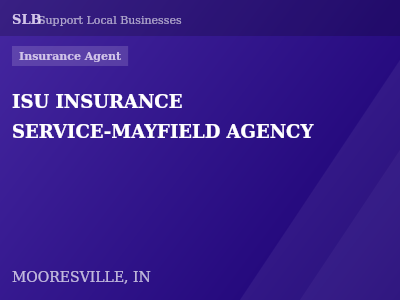 ISU INSURANCE SERVICE-MAYFIELD AGENCY — Insurance Agent in MOORESVILLE, IN
