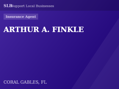 ARTHUR A. FINKLE — Insurance Agent in CORAL GABLES, FL