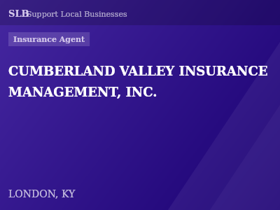 CUMBERLAND VALLEY INSURANCE MANAGEMENT, INC. — Insurance Agent in LONDON, KY
