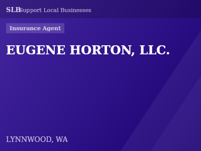 EUGENE HORTON, LLC. — Insurance Agent in LYNNWOOD, WA