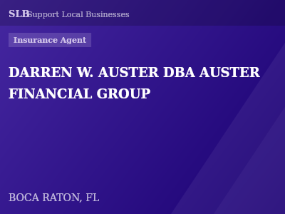DARREN W. AUSTER DBA AUSTER FINANCIAL GROUP — Insurance Agent in BOCA RATON, FL