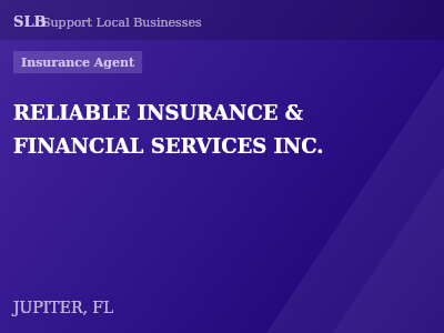 RELIABLE INSURANCE & FINANCIAL SERVICES INC. — Insurance Agent in JUPITER, FL