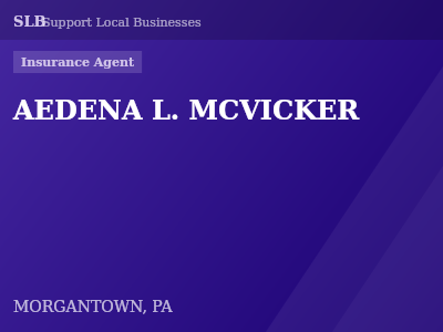 AEDENA L. MCVICKER — Insurance Agent in MORGANTOWN, PA