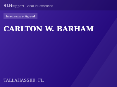 CARLTON W. BARHAM — Insurance Agent in TALLAHASSEE, FL