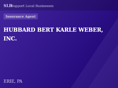 HUBBARD BERT KARLE WEBER, INC. — Insurance Agent in ERIE, PA