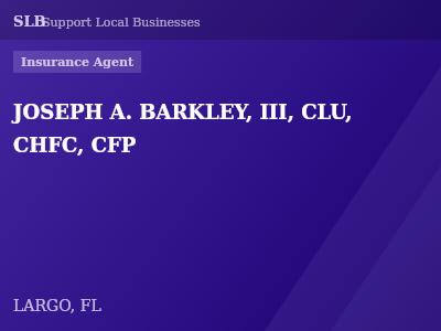 JOSEPH A. BARKLEY, III, CLU, CHFC, CFP — Insurance Agent in LARGO, FL