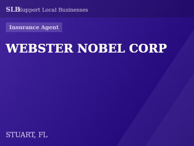WEBSTER NOBEL CORP — Insurance Agent in STUART, FL