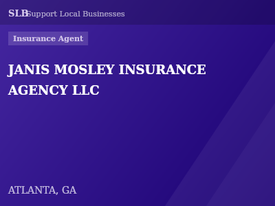 JANIS MOSLEY INSURANCE AGENCY LLC — Insurance Agent in ATLANTA, GA