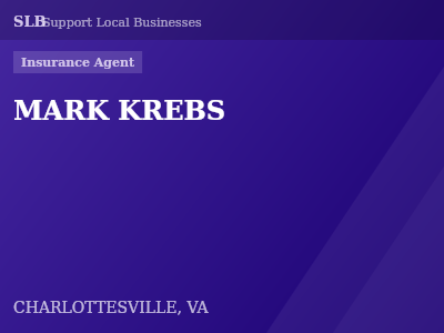 MARK KREBS — Insurance Agent in CHARLOTTESVILLE, VA