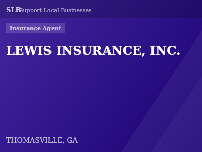 LEWIS INSURANCE, INC. — Insurance Agent in THOMASVILLE, GA