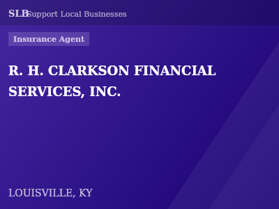 R. H. CLARKSON FINANCIAL SERVICES, INC. — Insurance Agent in LOUISVILLE, KY