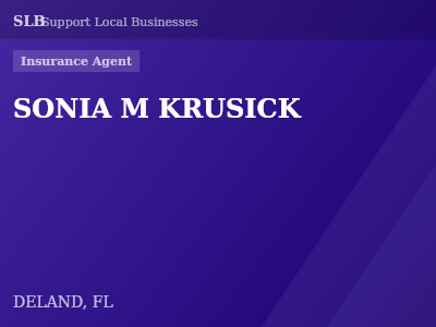 SONIA M KRUSICK — Insurance Agent in DELAND, FL