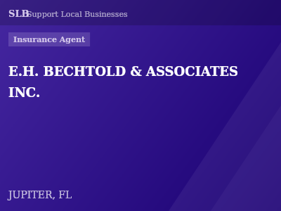 E.H. BECHTOLD & ASSOCIATES INC. — Insurance Agent in JUPITER, FL
