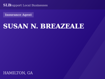 SUSAN N. BREAZEALE — Insurance Agent in HAMILTON, GA