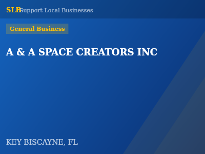A & A SPACE CREATORS INC — General Business in KEY BISCAYNE, FL