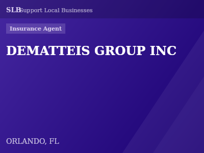 DEMATTEIS GROUP INC — Insurance Agent in ORLANDO, FL