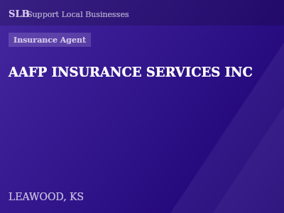 AAFP INSURANCE SERVICES INC — Insurance Agent in LEAWOOD, KS
