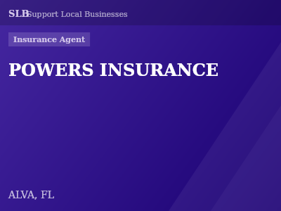 POWERS INSURANCE — Insurance Agent in ALVA, FL